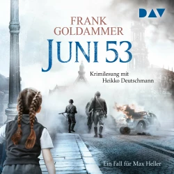 Cover - Frank Goldammer - Juni 53 - Ein Fall für Max Heller