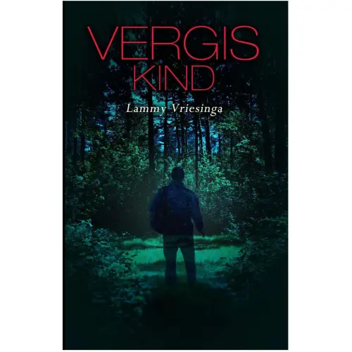 Cover von Lammy Vriesinga - Vergiskind