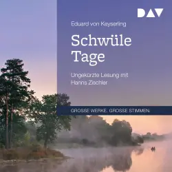 Cover - Eduard von Keyserling - Schwüle Tage