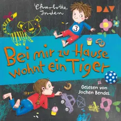 Cover - Charlotte Inden - Bei mir zu Hause wohnt ein Tiger
