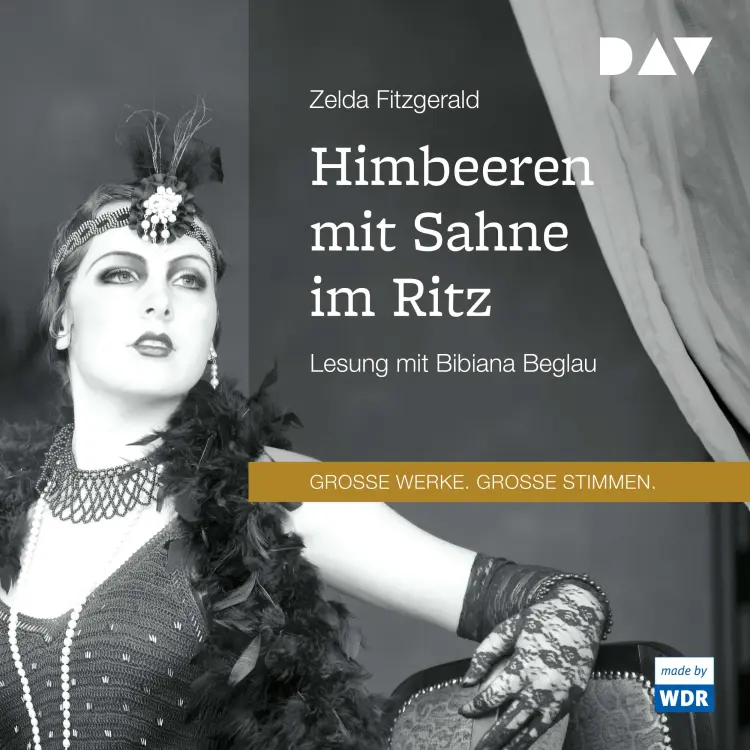 Cover von Zelda Fitzgerald - Himbeeren mit Sahne im Ritz