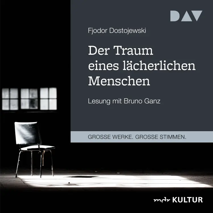 Cover von Fjodor Dostojewski - Der Traum eines lächerlichen Menschen