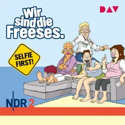 Cover - Andreas Altenburg - Wir sind die Freeses - Selfie first