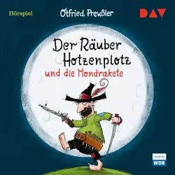 Cover - Otfried Preußler - Der Räuber Hotzenplotz und die Mondrakete