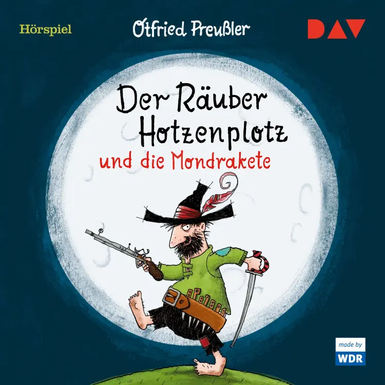 Cover von Otfried Preußler - Der Räuber Hotzenplotz und die Mondrakete