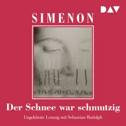 Cover - Georges Simenon - Der Schnee war schmutzig