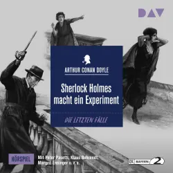 Cover - Arthur Conan Doyle - Sherlock Holmes macht ein Experiment