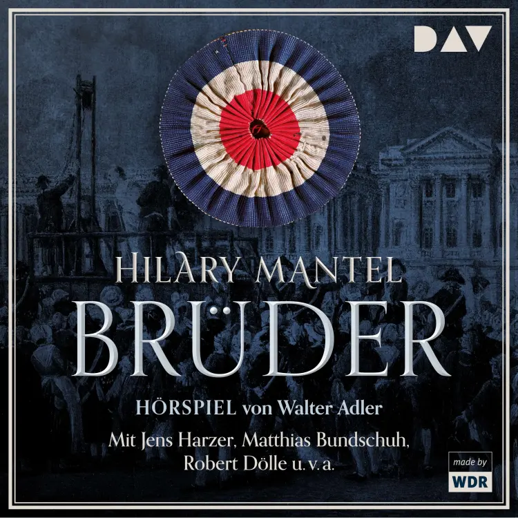 Cover von Hilary Mantel - Brüder