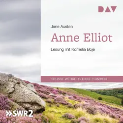 Cover - Jane Austen - Anne Elliot oder Die Kunst der Überredung