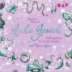 Cover - Marion Meister - Julie Jewels - Teil 2 - Silberglanz und Liebesbann