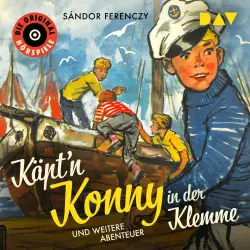 Cover - Sándor Ferenczy - Käpt'n Konny in der Klemme und weitere Abenteuer