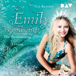 Cover - Liz Kessler - Emily Windsnap - Teil 6 - Die Bestimmung