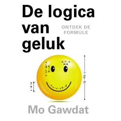 Cover - Mo Gawdat - De logica van geluk - Ontdek de formule