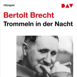 Cover - Bertolt Brecht - Trommeln in der Nacht