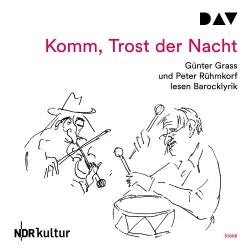 Cover - Günter Grass - Komm, Trost der Nacht