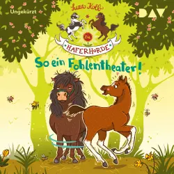 Cover - Suza Kolb - Die Haferhorde - Teil 8 - So ein Fohlentheater!