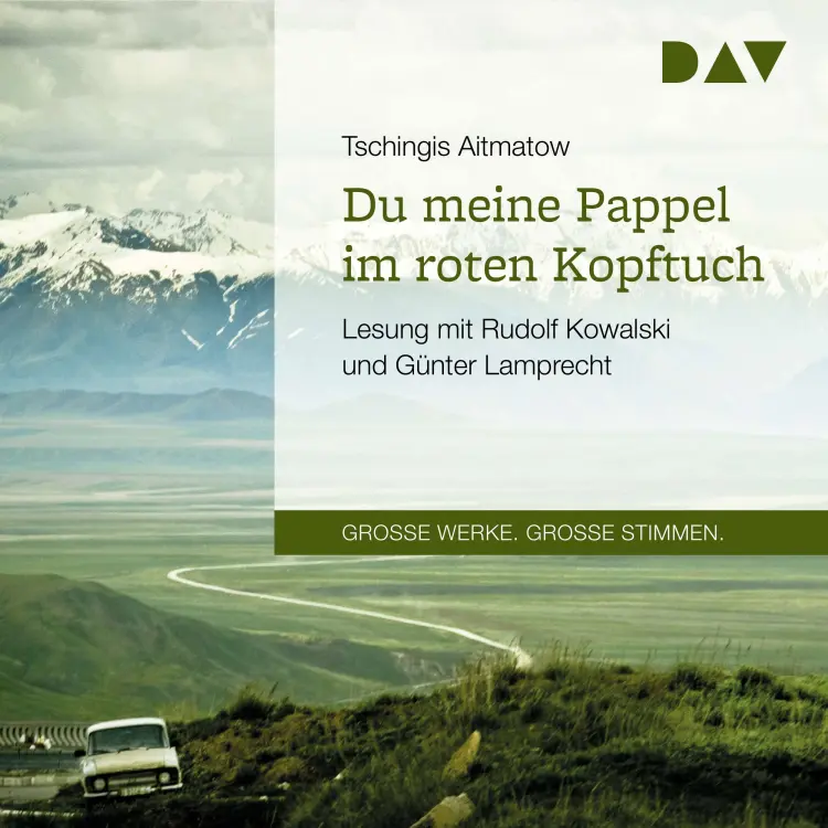 Cover von Tschingis Aitmatow - Du meine Pappel im roten Kopftuch