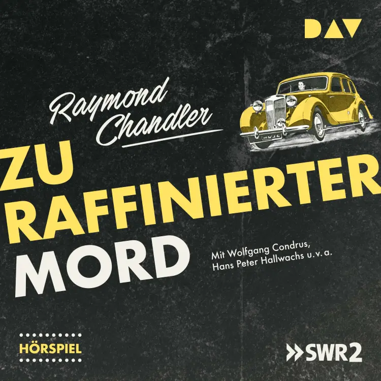 Cover von Raymond Chandler - Zu raffinierter Mord