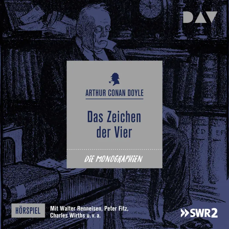 Cover von Arthur Conan Doyle - Das Zeichen der Vier