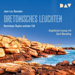 Cover - Jean-Luc Bannalec - Bretonisches Leuchten. Kommissar Dupins sechster Fall