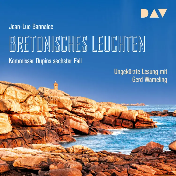 Cover von Jean-Luc Bannalec - Bretonisches Leuchten. Kommissar Dupins sechster Fall