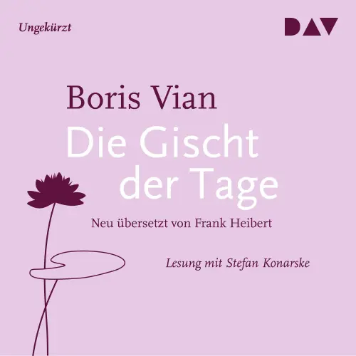 Cover von Boris Vian - Die Gischt der Tage