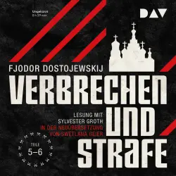 Cover - Fjodor Dostojewskij - Verbrechen und Strafe, Teil 5-6