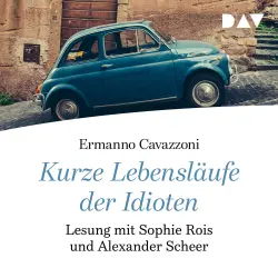 Cover - Ermanno Cavazzoni - Kurze Lebensläufe der Idioten