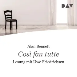 Cover - Alan Bennett - Cosi fan tutte
