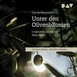Cover - Guy de Maupassant - Unter den Olivenbäumen