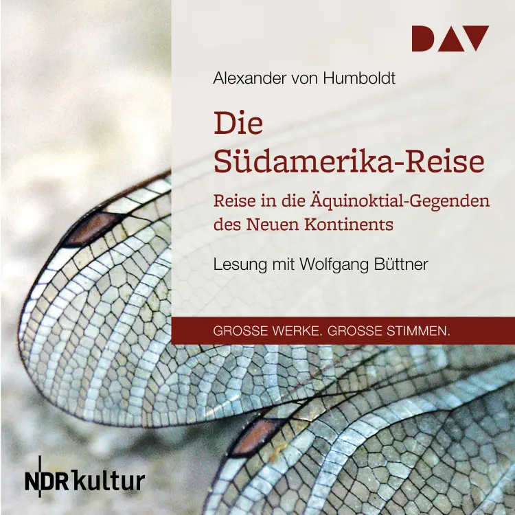 Cover von Alexander von Humboldt - Die Südamerika-Reise - Reise in die Äquinoktial-Gegenden des Neuen Kontinents