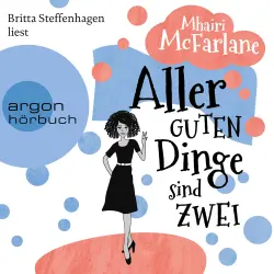 Cover - Mhairi McFarlane - Aller guten Dinge sind zwei