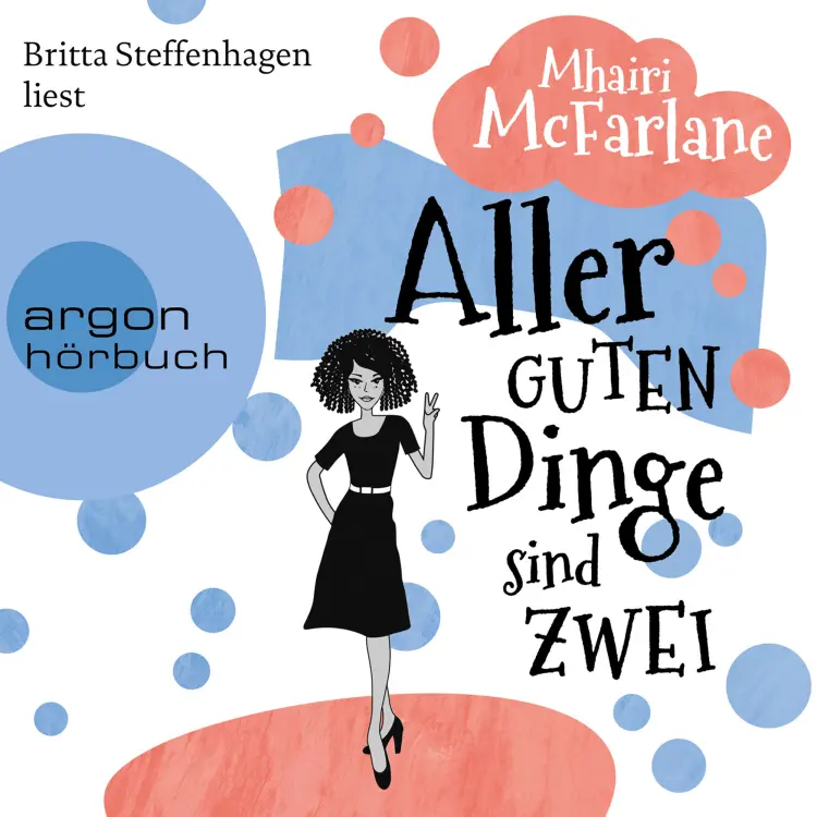 Cover von Mhairi McFarlane - Aller guten Dinge sind zwei