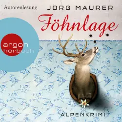 Cover - Jörg Maurer - Kommissar Jennerwein ermittelt - Band 1 - Föhnlage - Alpenkrimi