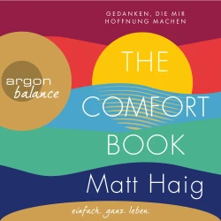 Cover - Matt Haig - The Comfort Book - Gedanken, die mir Hoffnung machen
