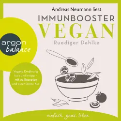 Cover - Ruediger Dahlke - Immunbooster vegan - Vegane Ernährung kurz und knapp - mit 24 Rezepten und einer Detox-Kur