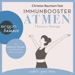 Cover - Thomas Rampp - Immunbooster Atmen - Mit praktischen Übungen die Heilkraft des Atems entdecken