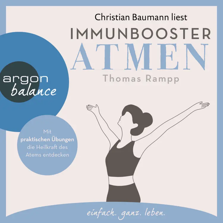Cover von Thomas Rampp - Immunbooster Atmen - Mit praktischen Übungen die Heilkraft des Atems entdecken