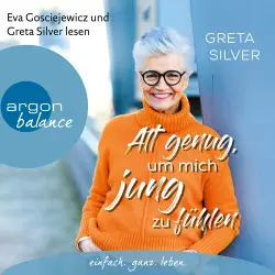 Cover - Greta Silver - Alt genug, um mich jung zu fühlen