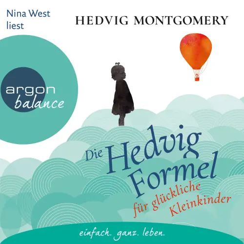 Cover - Hedvig Montgomery - Die Hedvig-Formel für glückliche Kleinkinder
