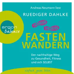 Cover - Ruediger Dahlke - Fasten-Wandern - Der nachhaltige Weg zu Gesundheit, Fitness und sich selbst