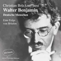 Cover - Walter Benjamin - Deutsche Menschen - Eine Folge von Briefen