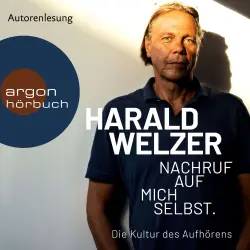 Cover - Harald Welzer - Nachruf auf mich selbst. - Die Kultur des Aufhörens