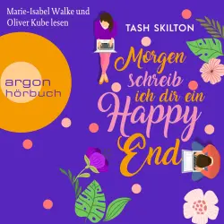 Cover - Tash Skilton - Morgen schreib ich dir ein Happy End