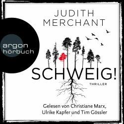 Cover - Judith Merchant - SCHWEIG!