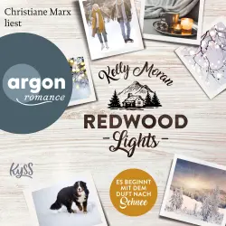 Cover - Kelly Moran - Redwood-Reihe - Band 6 - Redwood Lights - Es beginnt mit dem Duft nach Schnee