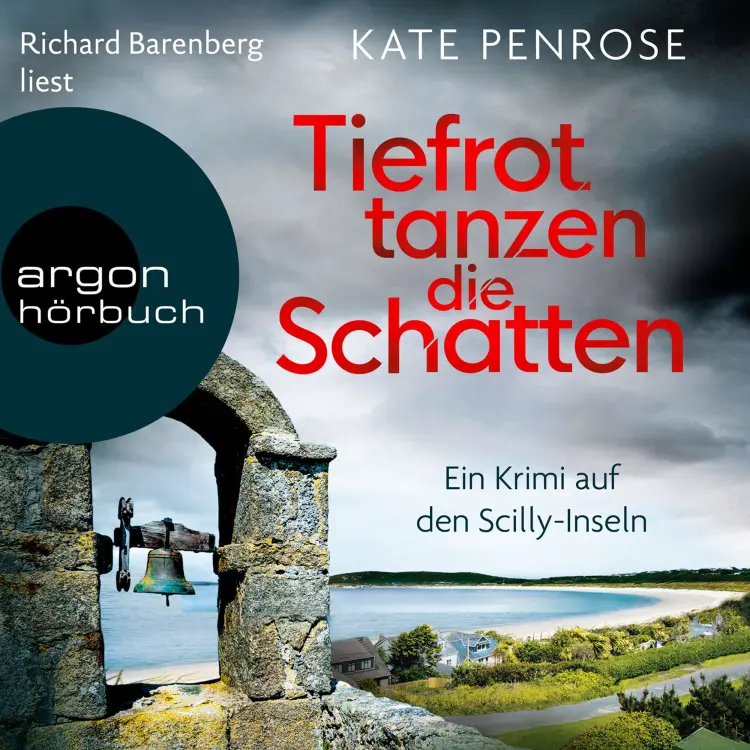 Cover von Kate Penrose - Ben Kitto ermittelt auf den Scilly-Inseln - Band 4 - Tiefrot tanzen die Schatten
