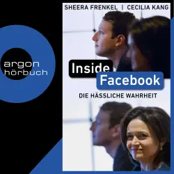 Cover - Sheera Frenkel - Inside Facebook - Die hässliche Wahrheit