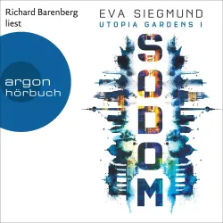 Cover - Eva Siegmund - Utopia Gardens - Band 1 - Sodom