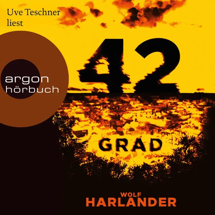 Cover von Wolf Harlander - 42 Grad